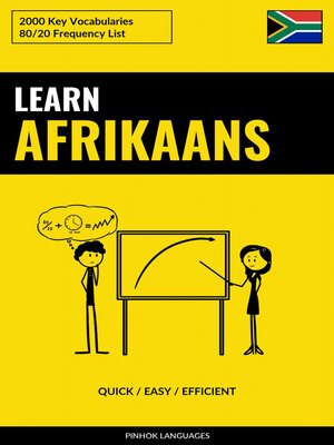 cover image of Learn Afrikaans--Quick / Easy / Efficient